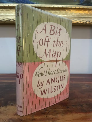 Item #5517 A Bit Off the Map and Other Stories. Angus Wilson