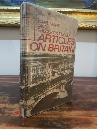 Item #5531 Articles on Britain. Karl Marx, Frederick Engels