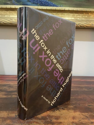 Item #5543 The Fox in the Attic. Richard Hughes