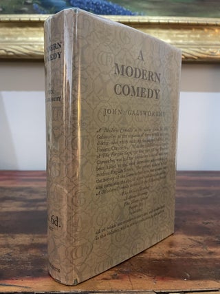 Item #5549 A Modern Comedy. John Galsworthy