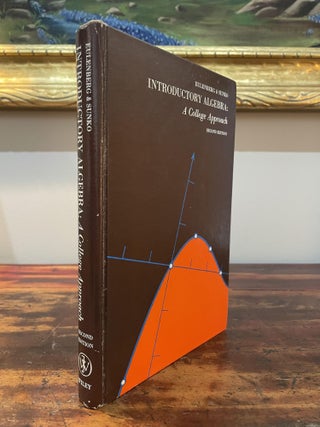 Item #5562 Introductory Algebra: A College Approach. Milton D. Eulenberg, Theodore S. Sunko