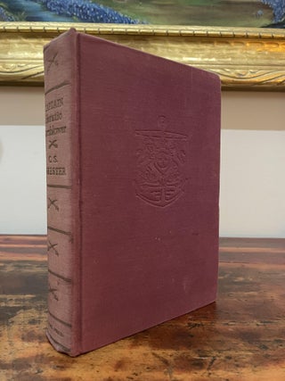 Item #5577 Captain Horatio Hornblower. C. S. Forester