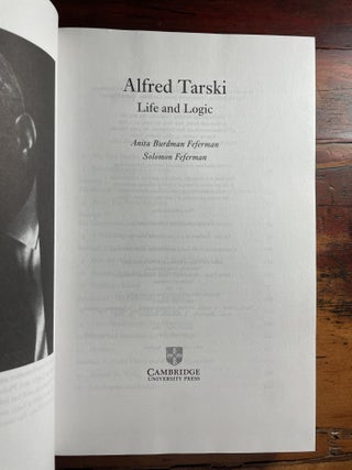 Alfred Tarski: Life and Logic