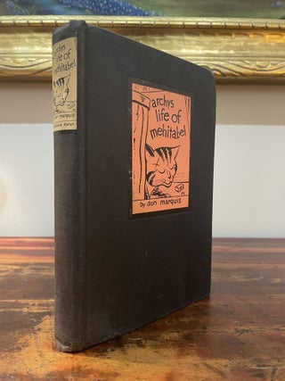 Item #5619 Archys Life of Mehitabel. Don Marquis