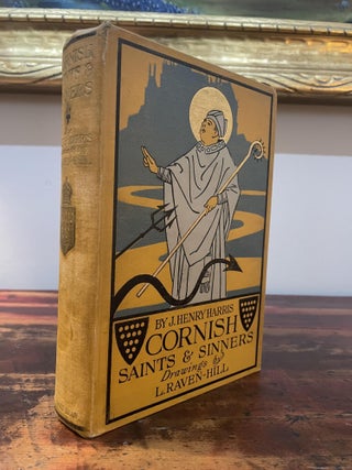 Item #5620 Cornish Saints and Sinners. J. Henry Harris