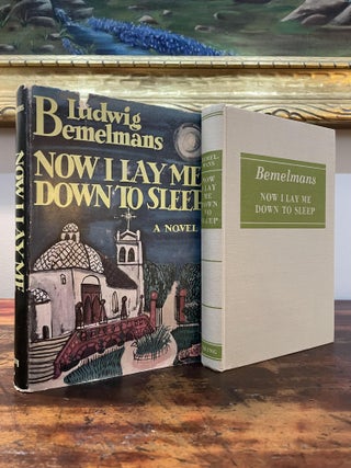 Item #5725 Now I Lay Me Down To Sleep. Ludwig Bemelmans