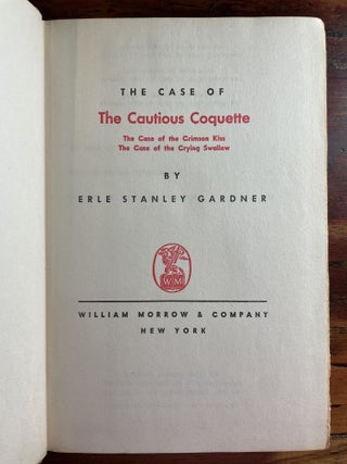 The Case of: The Cautious Coquette, The Crimson Kiss, and The Crying Swallow