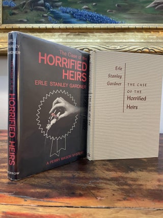 Item #5746 The Case of the Horrified Heirs. Erle Stanley Gardner