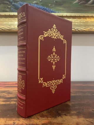Item #5761 A Manual of Artistic Anatomy - with - The Hand, its Mechanism and Vital Endowments as...