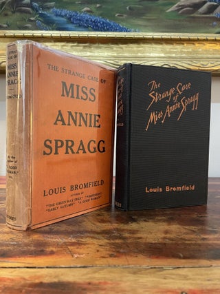 Item #5771 The Strange Case of Miss Annie Spragg. Louis Bromfield