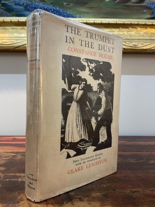 Item #5850 The Trumpet in the Dust. Constance Holme