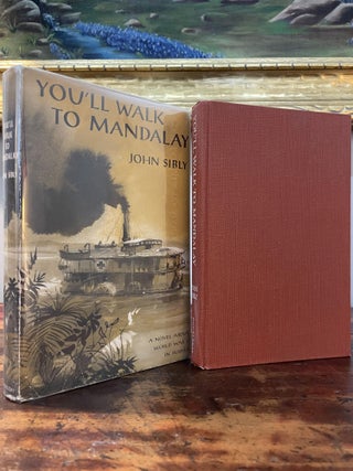 Item #5864 You'll Walk to Mandalay. John Sibly
