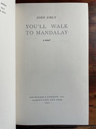 You'll Walk to Mandalay
