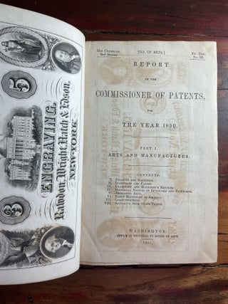 Report of the Commissioner of Patents, For the Year 1850. Part I, Arts and Manufactures