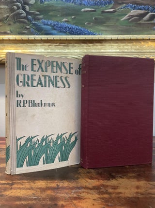 Item #5914 The Expense of Greatness. R. P. Blackmur