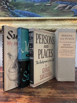 Item #5943 Persons and Places: The Autobiography of George Santayana. George Santayana