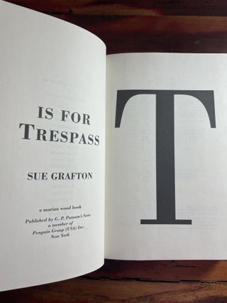 T is for Trespass