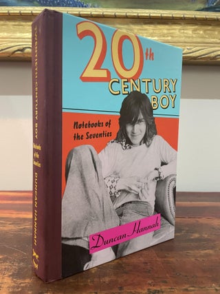 Item #6002 20th Century Boy. Duncan Hannah