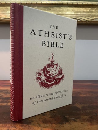 Item #6093 The Atheist's Bible. Joan Konner