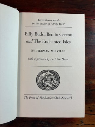 Billy Budd; Benito Cereno; and The Enchanted Isles