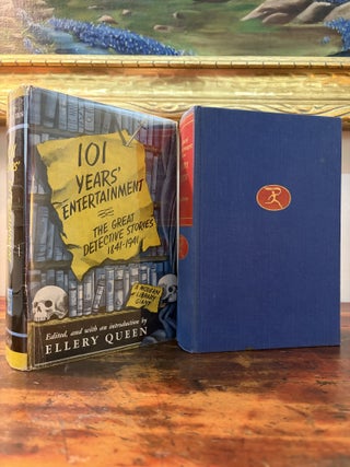 Item #6302 101 Years' Entertainment: The Great Detective Stories 1841-1941. Frederic Dannay,...