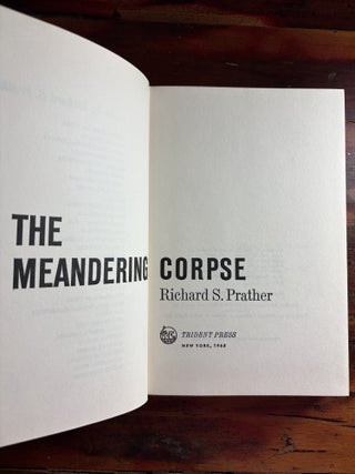 The Meandering Corpse