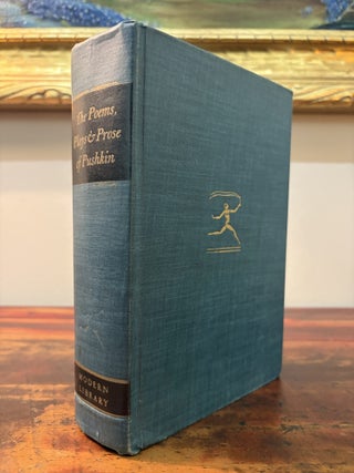 The Poems, Prose and Plays of Alexander Pushkin